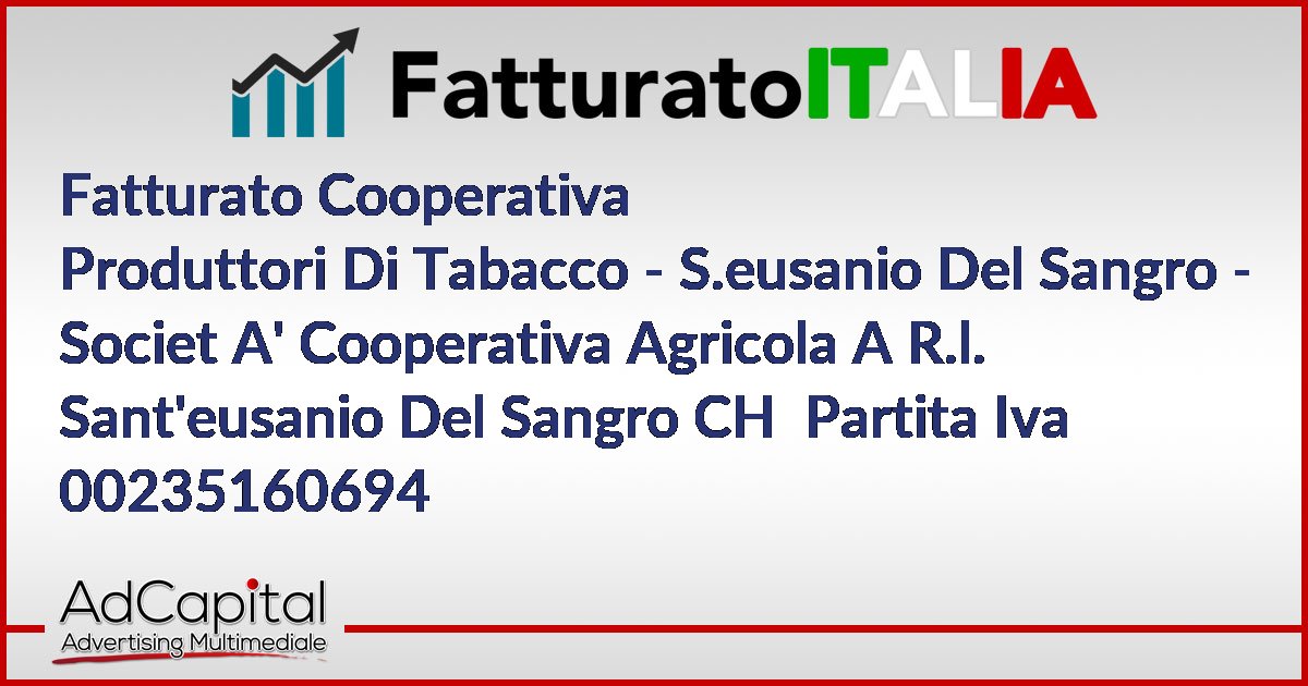 Fatturato Cooperativa Produttori Di Tabacco - S.eusanio Del Sangro ...